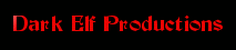 Dark Elf Productions